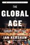 [Penguin History of Europe 09] • The Global Age · Europe 1950-2017, Europe 1950-2017